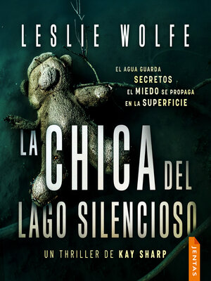 cover image of La chica del Lago Silencioso
